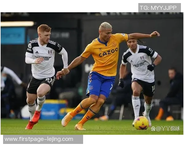 埃弗顿主场迎战福利特城期待精彩对决与激烈竞争